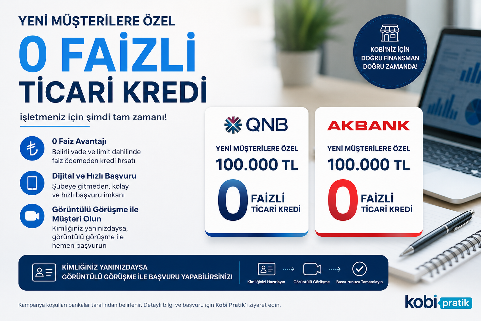 0 Faizli Ticari Kredi Kampanyaları 2026: Yeni Müşterilere Özel Fırsatlar